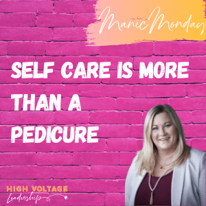 Self Care Is More Than A Pedicure