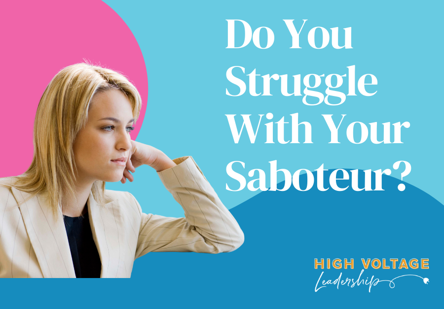 Battling Your Saboteur